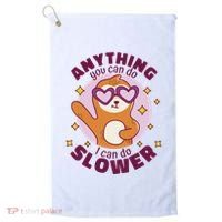 Anything You Can Do I Can Do Slower Sloth Golf Towel thumb 0