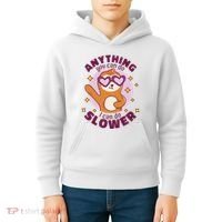 Anything You Can Do I Can Do Slower Sloth Kids Hoodie thumb 4