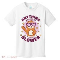 Anything You Can Do I Can Do Slower Sloth Kids T-Shirt thumb 0