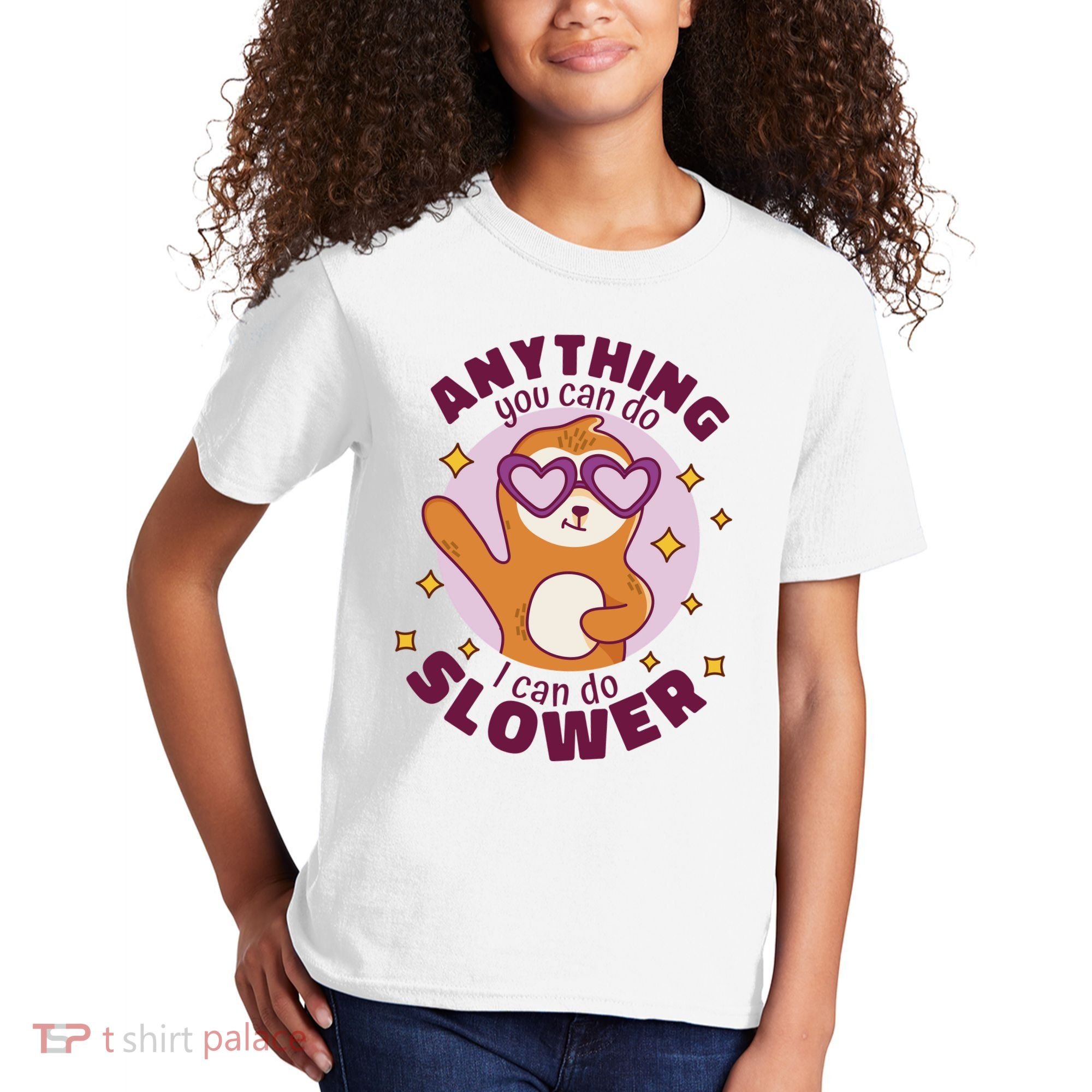 Anything You Can Do I Can Do Slower Sloth Kids T-Shirt
