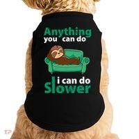Anything You Can Do I Can Do Slower Doggie Tank thumb 0