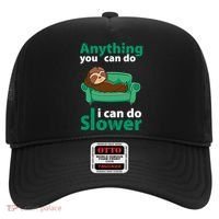 Anything You Can Do I Can Do Slower Hat thumb 0