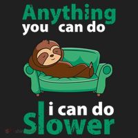 Anything You Can Do I Can Do Slower Hat thumb 2