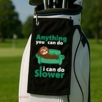 Anything You Can Do I Can Do Slower Golf Towel thumb 2