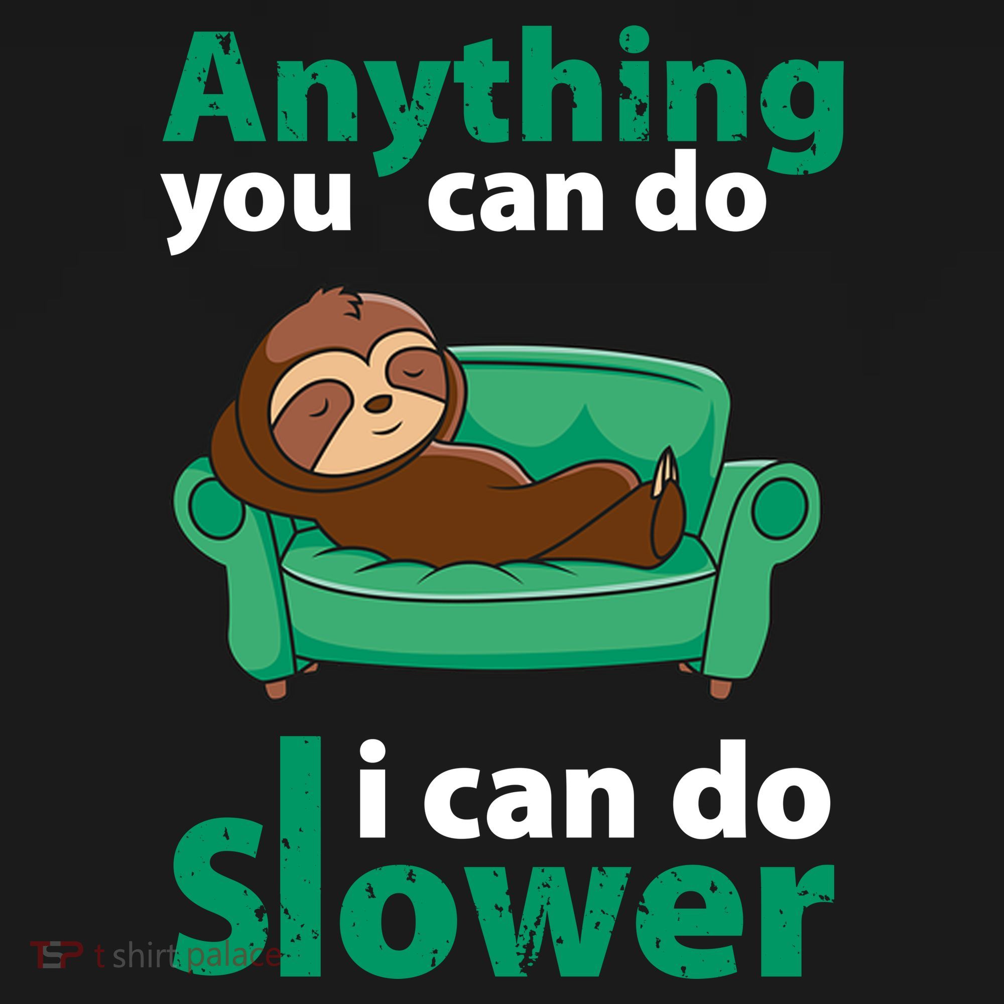 Anything You Can Do I Can Do Slower Kids Hoodie