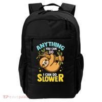 Anything You Can Do I Can Do Slower Lazy Sloth Backpack thumb 0