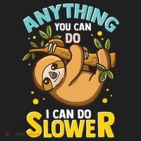 Anything You Can Do I Can Do Slower Lazy Sloth Hat thumb 2