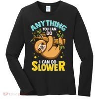 Anything You Can Do I Can Do Slower Lazy Sloth Women's Long Sleeve Shirt thumb 0
