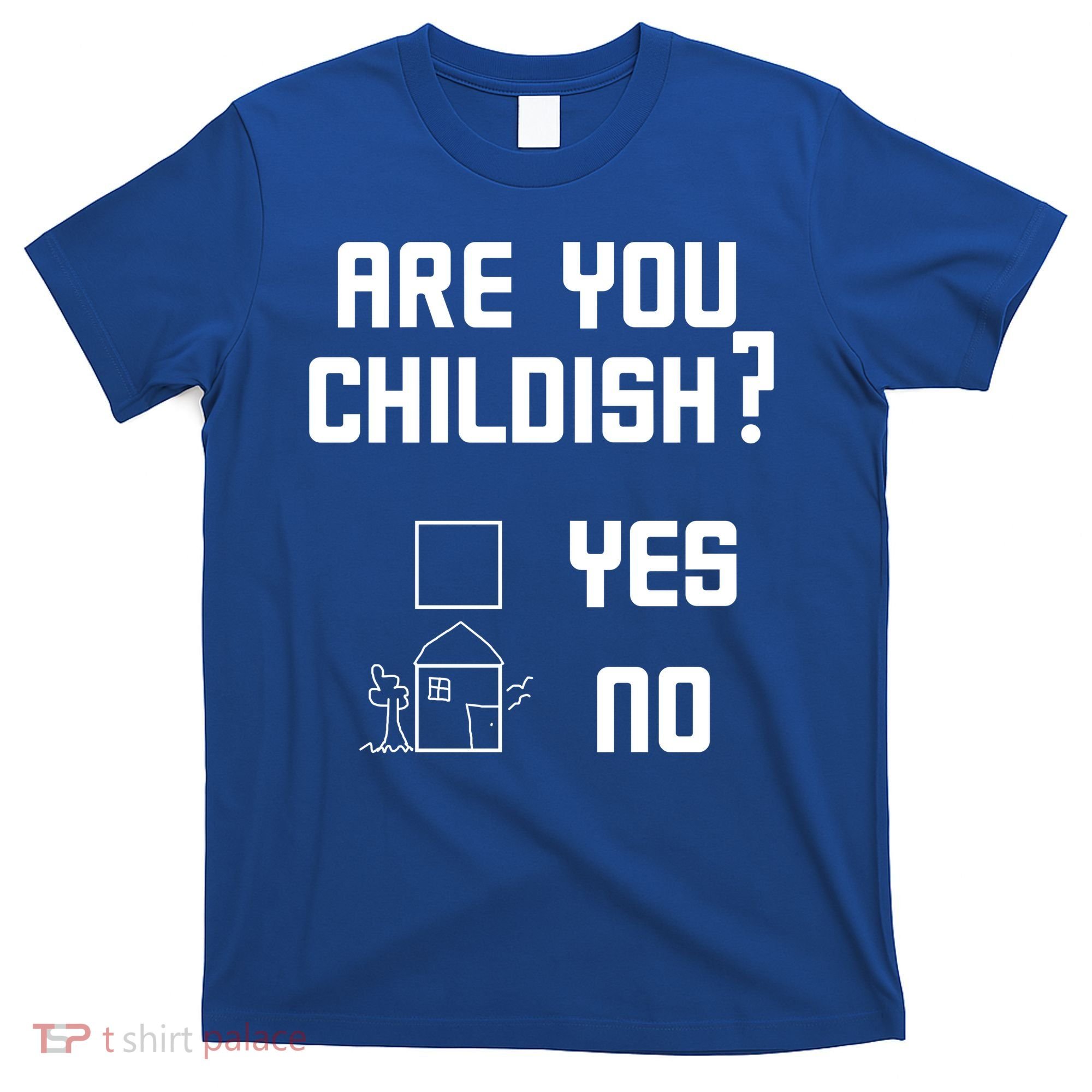 Are You Childish? Funny Adultish Cartoon Drawing T-Shirt
