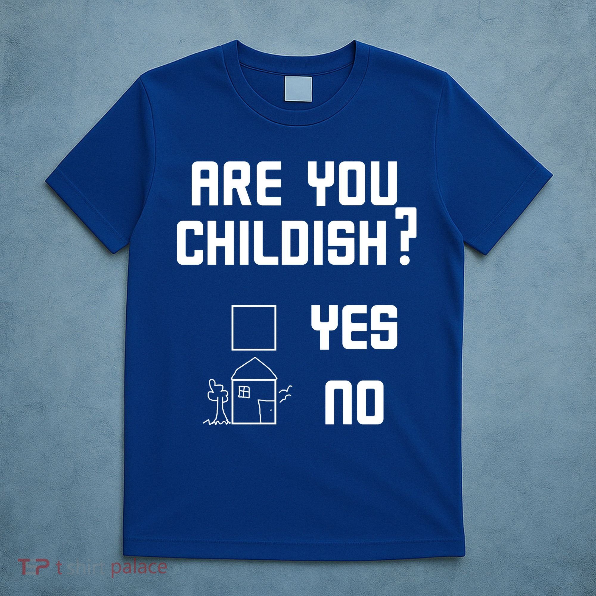 Are You Childish? Funny Adultish Cartoon Drawing T-Shirt