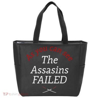 As You Can See The Assassins Failed Tote Bag