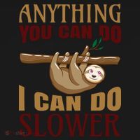 Anything You Can Do I Can Do Slower Coaster thumb 2