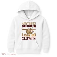 Anything You Can Do I Can Do Slower Kids Hoodie thumb 0