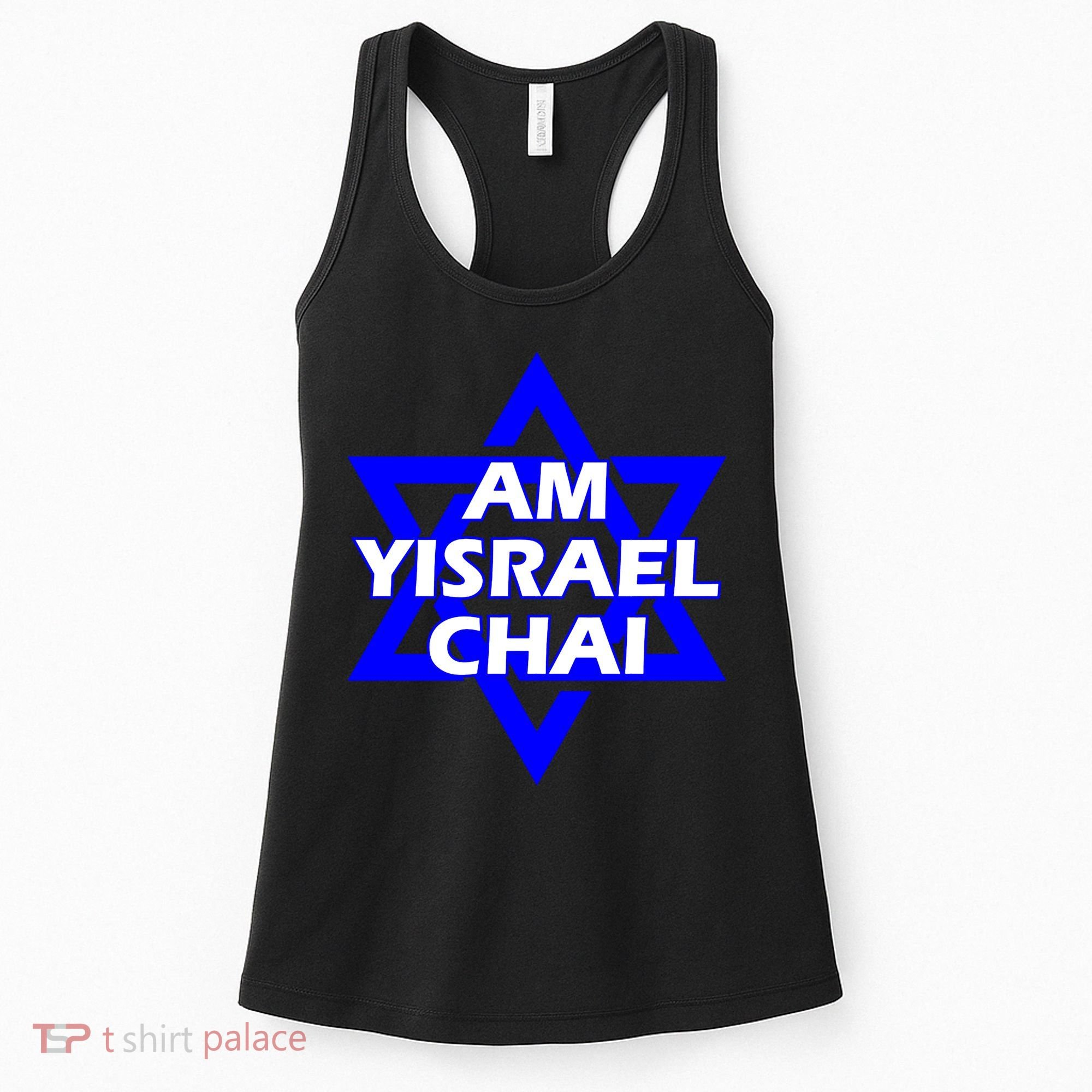 Am Yisrael Chai Israel Star Of David Israel Women's Tank Top