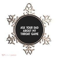 Ask Your Dad About My Throat Game Ornament thumb 0