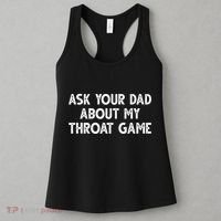 Ask Your Dad About My Throat Game Women's Tank Top thumb 3