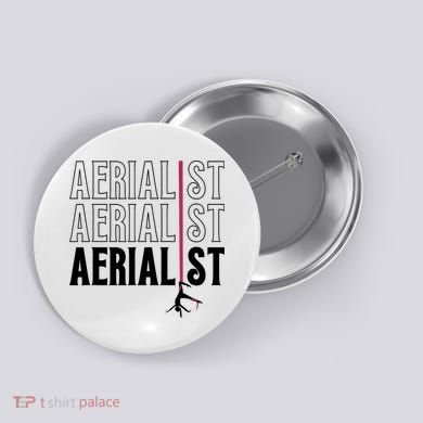 AERIALIST Yogi Dancer Aerial Hoop Lover Button