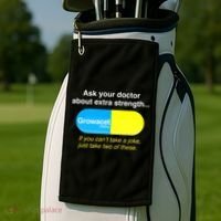 Ask Your Doctor About Extra Strength Growacet Golf Towel thumb 2