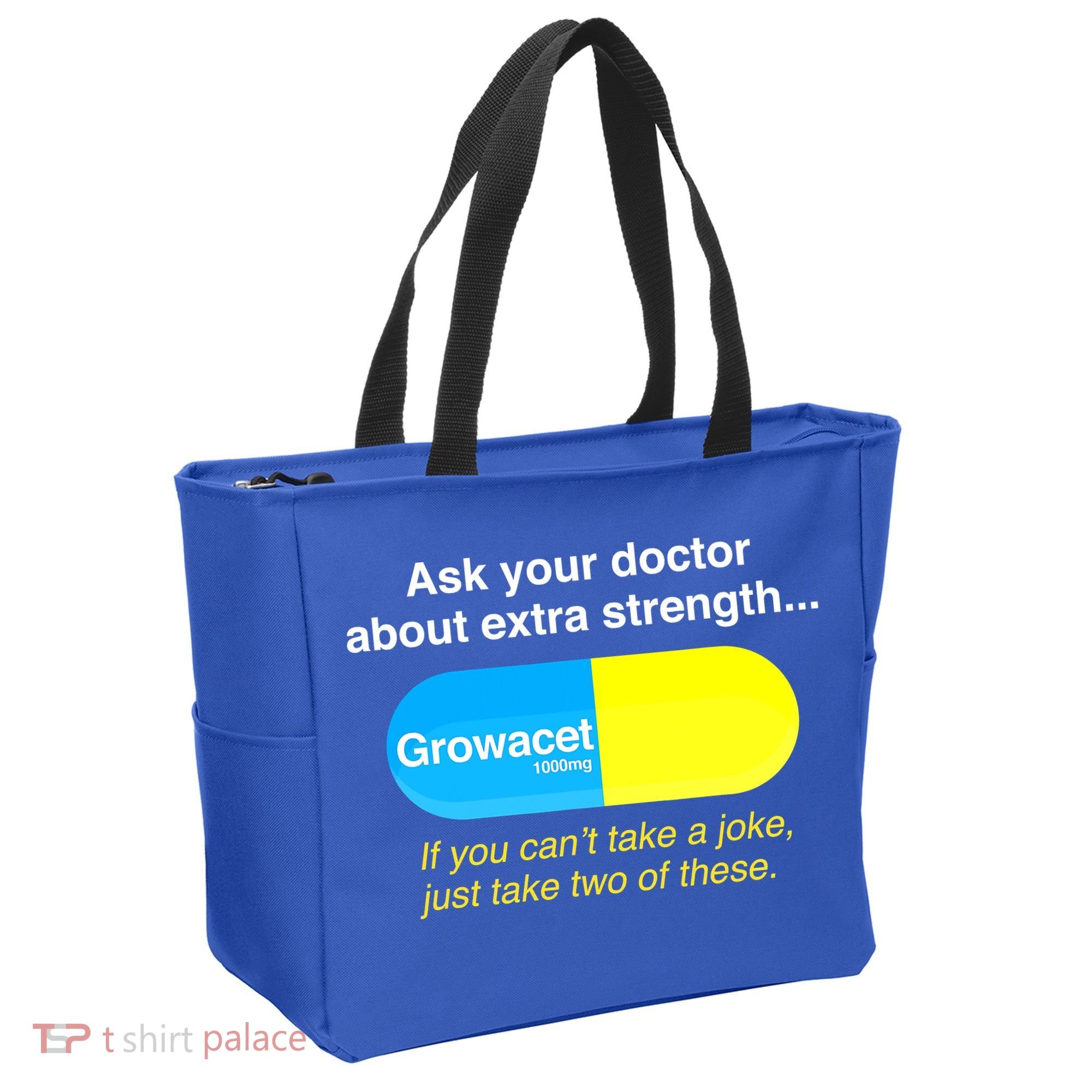 Ask Your Doctor About Extra Strength Growacet Tote Bag