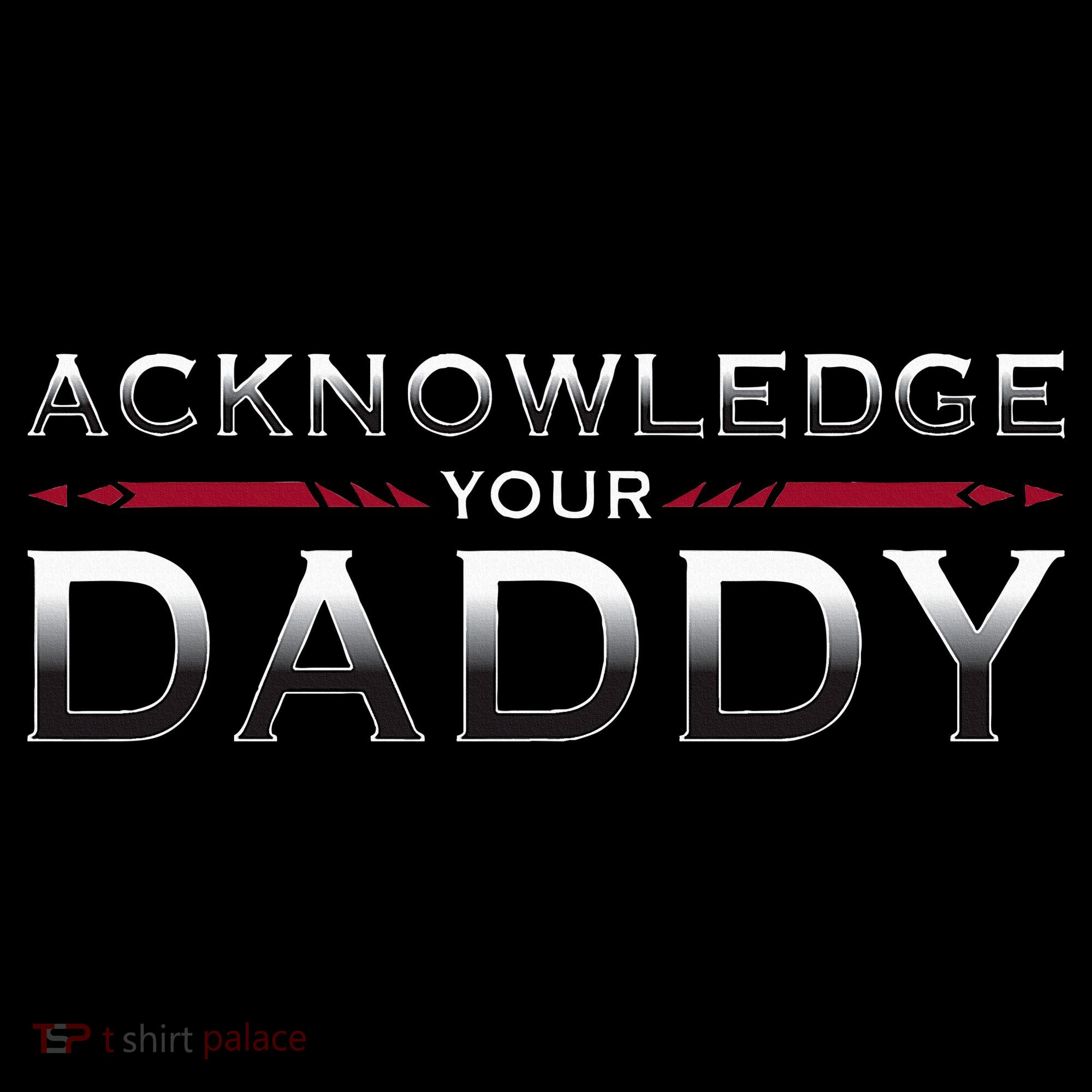 Acknowledge Your Daddy Funny Sports Women's Hoodie