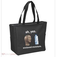 Ah Yes Enslaved Moisture Funny Dank Meme Tote Bag thumb 2