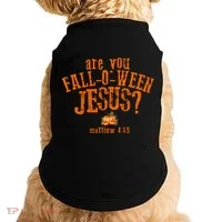 Are You Fall-O-Ween Jesus Doggie Tank thumb 0
