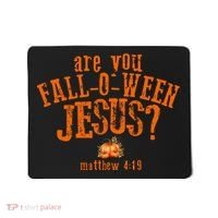 Are You Fall-O-Ween Jesus Mousepad thumb 0