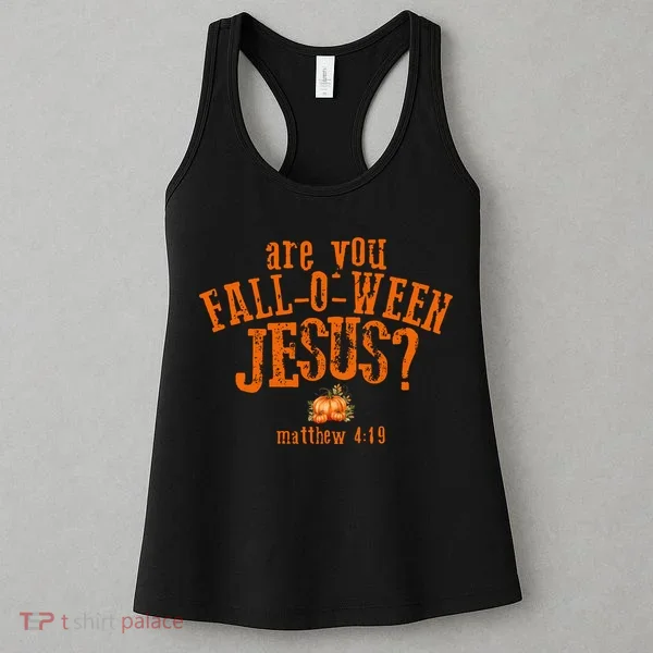 Are You Fall-O-Ween Jesus Women's Tank Top