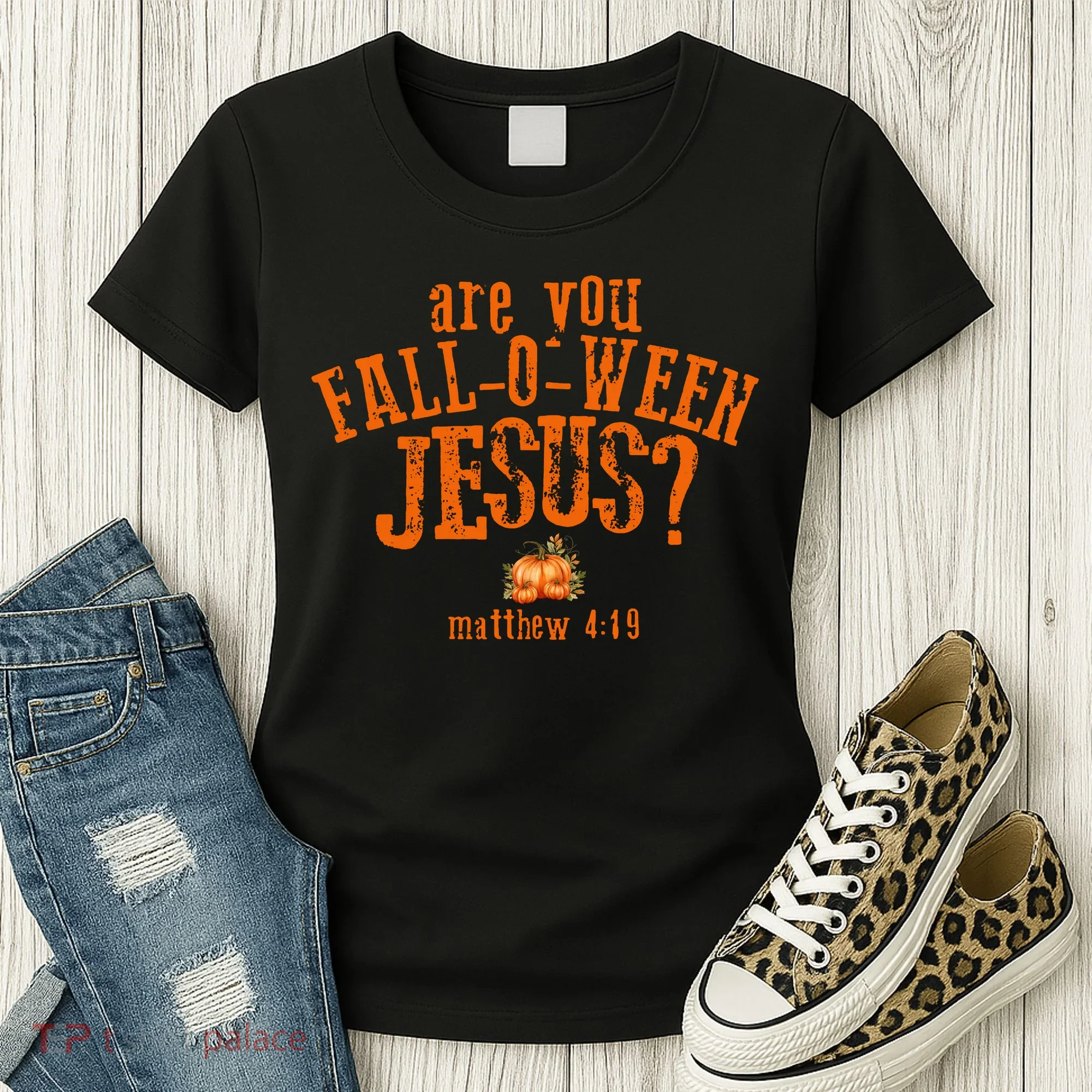 Are You Fall-O-Ween Jesus Women's T-Shirt