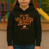 Are You Fall-O-Ween Jesus Kids Hoodie thumb 3