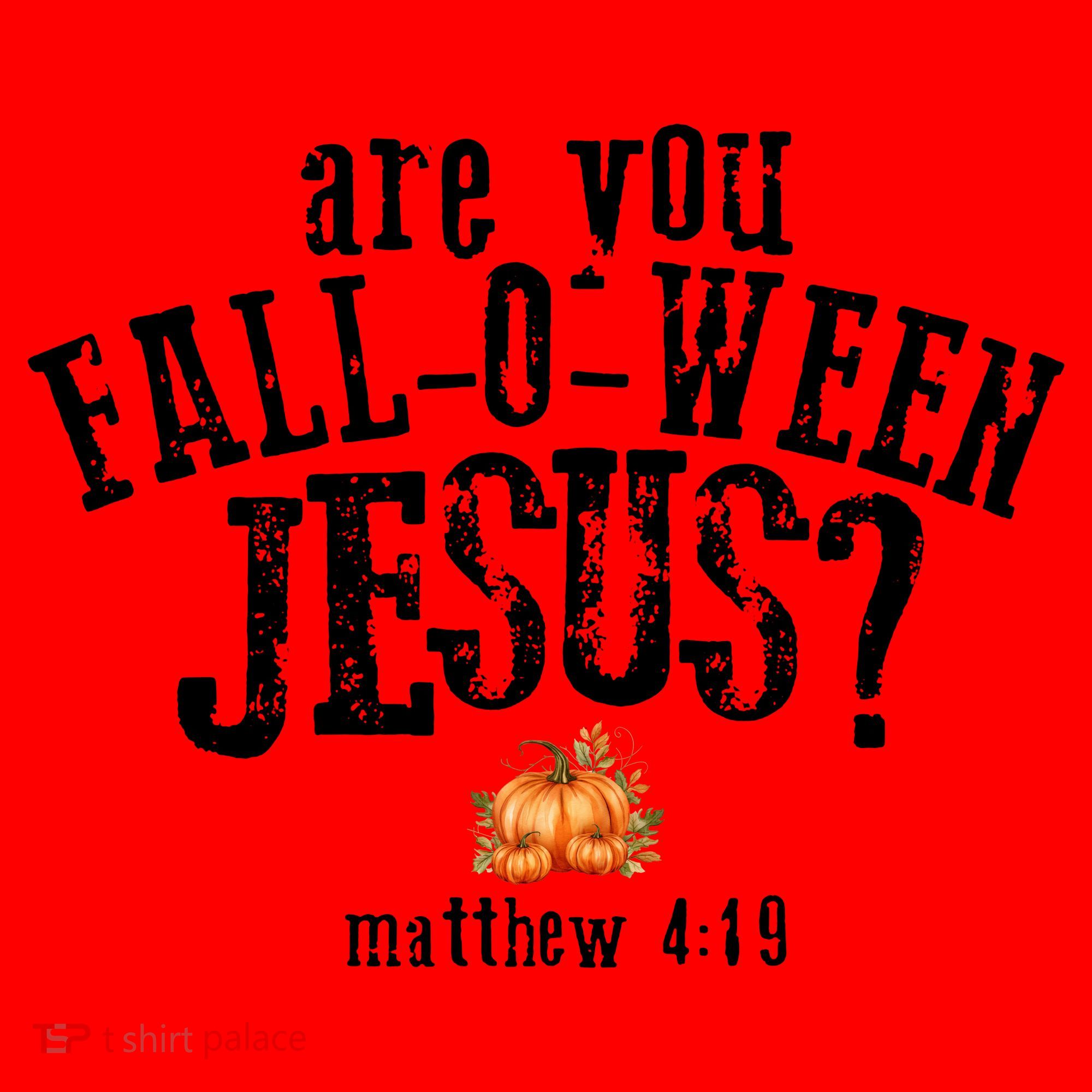 Are You Fall-O-Ween Jesus Santa Hat