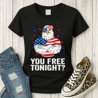 Are You Free Tonight 4th Of July Independence Day Bald Eagle Women's T-Shirt thumb 3