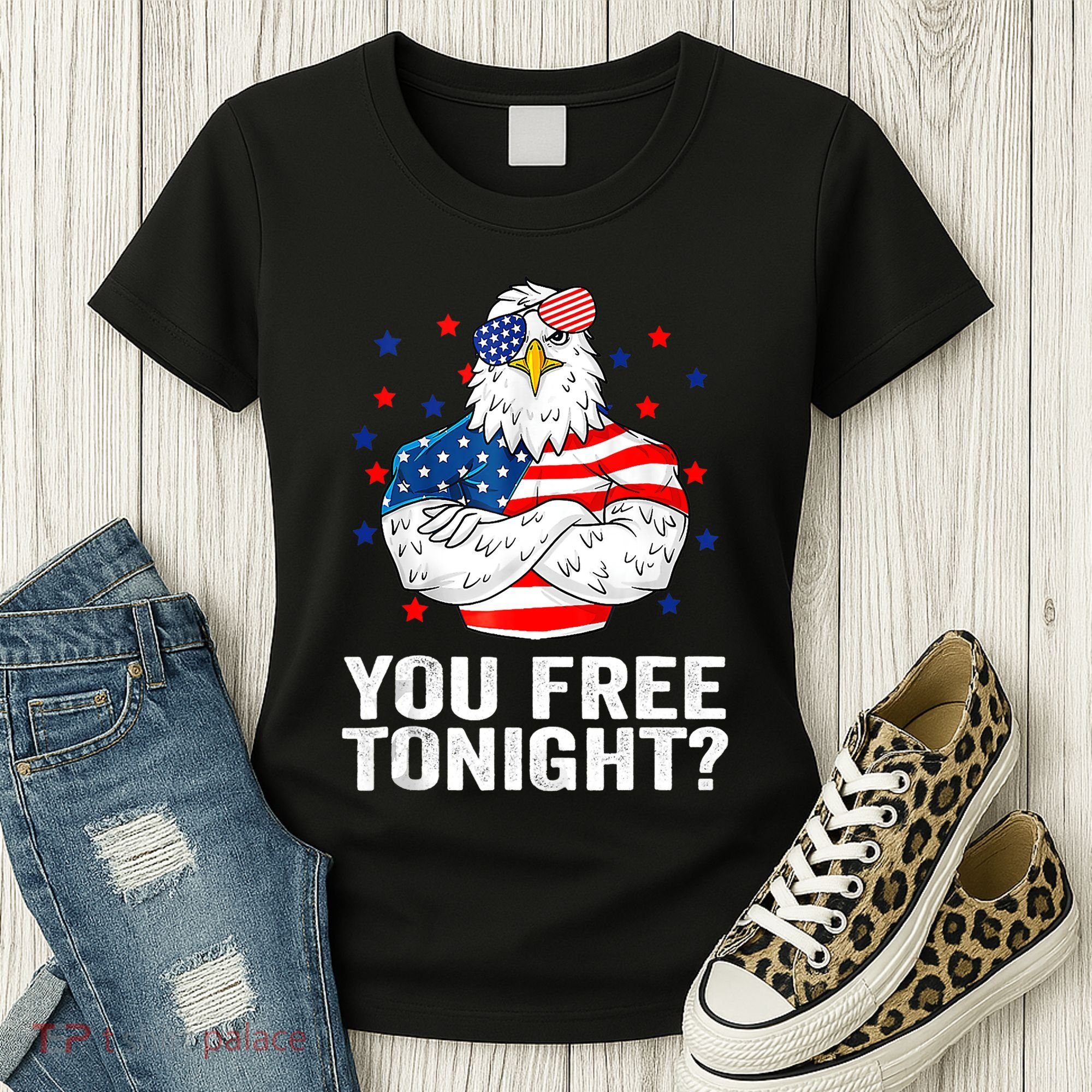 Are You Free Tonight 4th Of July Independence Day Bald Eagle Women's T-Shirt