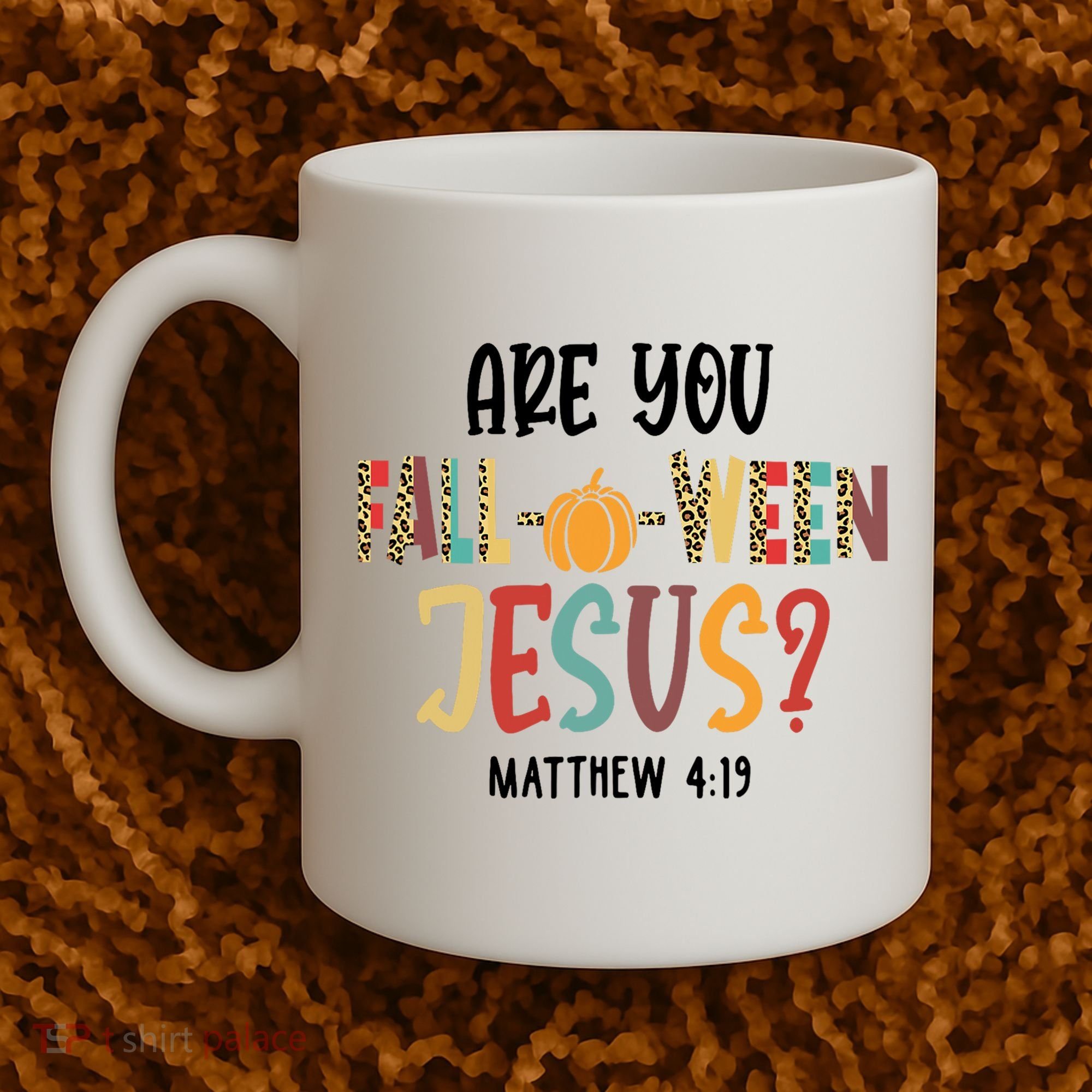Are You Fall O Ween Jesus Funny Pumpkin Christian Halloween Coffee Mug