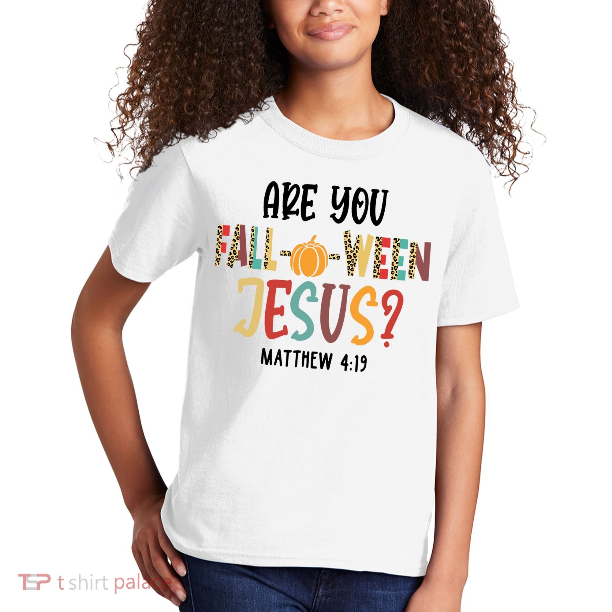 Are You Fall O Ween Jesus Funny Pumpkin Christian Halloween Kids T-Shirt