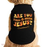 Are You Falloween Jesus? Cute Funny Halloween Fall Doggie Tank thumb 0