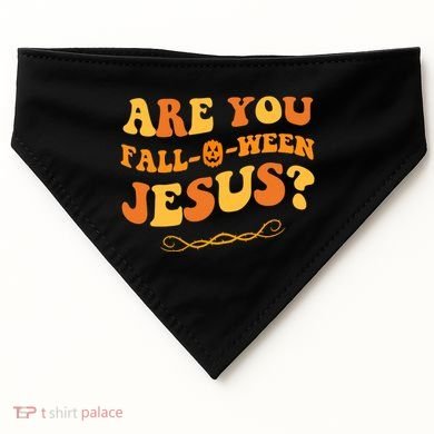 Are You Falloween Jesus? Cute Funny Halloween Fall USA-Made Doggie Bandana