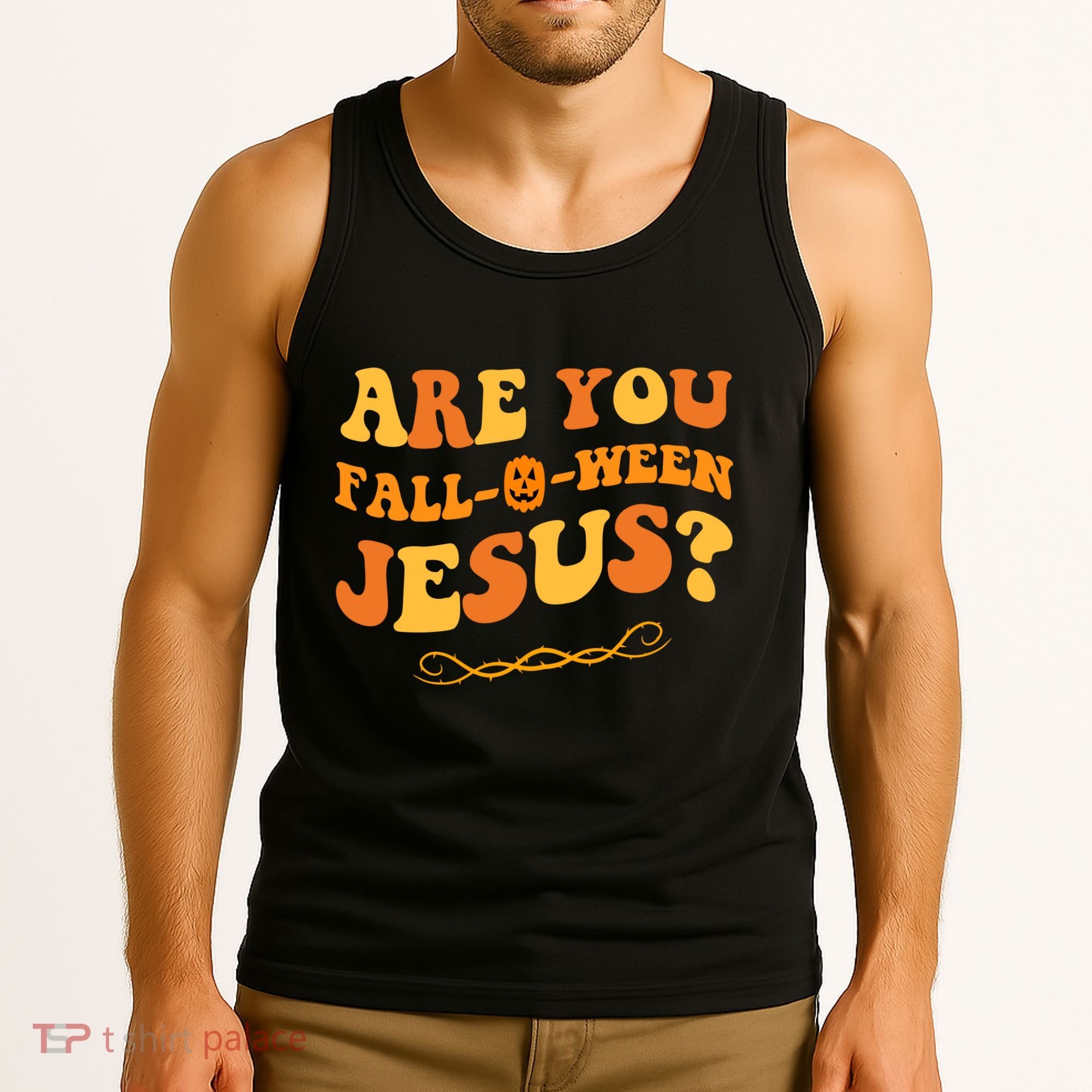 Are You Falloween Jesus? Cute Funny Halloween Fall Tank Top