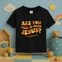 Are You Falloween Jesus? Cute Funny Halloween Fall Toddler T-Shirt thumb 3