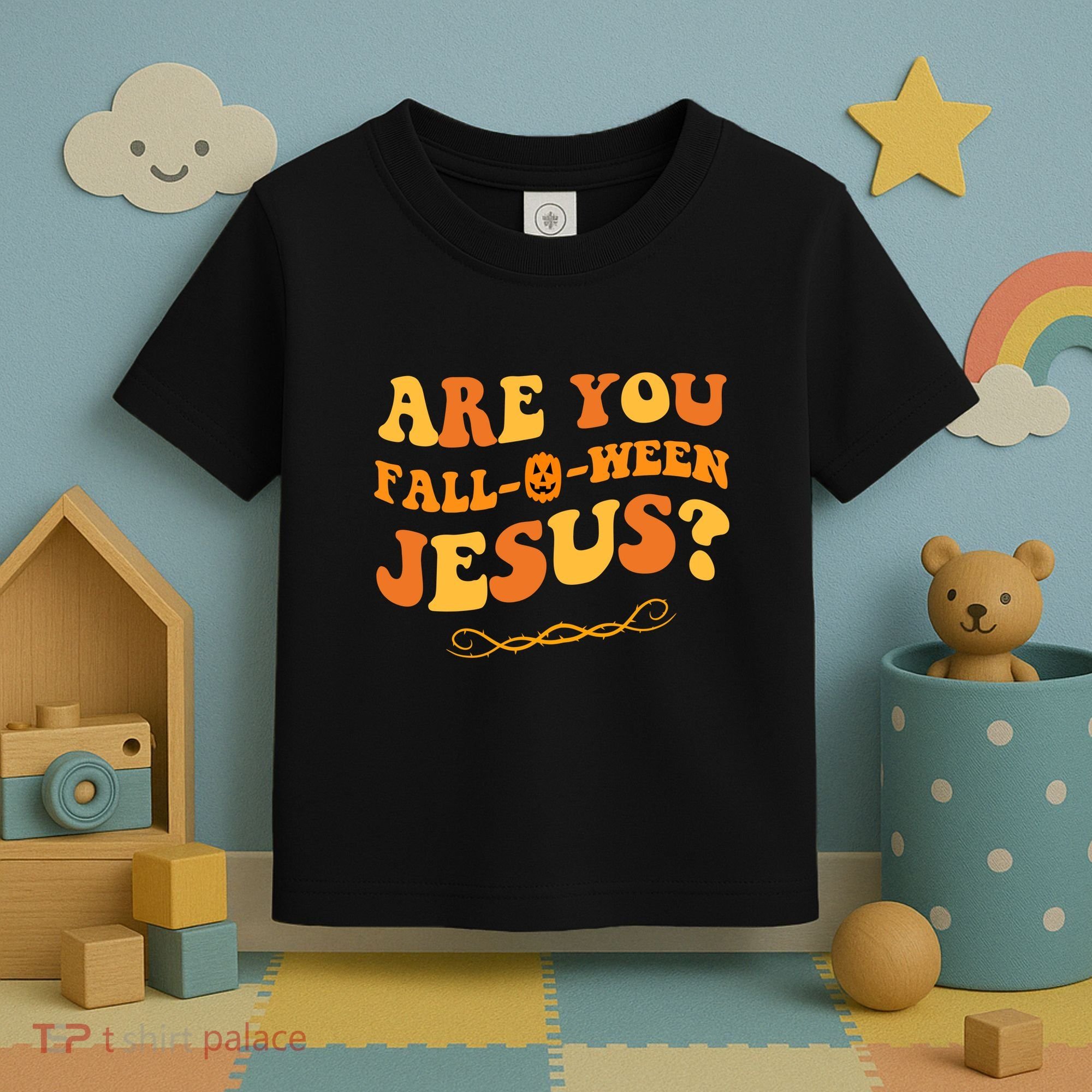 Are You Falloween Jesus? Cute Funny Halloween Fall Toddler T-Shirt