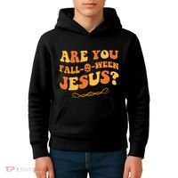 Are You Falloween Jesus? Cute Funny Halloween Fall Kids Hoodie thumb 4