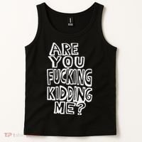 Are You Fucking Kidding Me Tank Top thumb 2