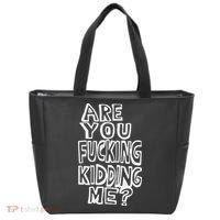 Are You Fucking Kidding Me Tote Bag thumb 0