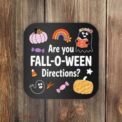 Are You Fall O Ween Directions Teacher Halloween Ghost Coaster