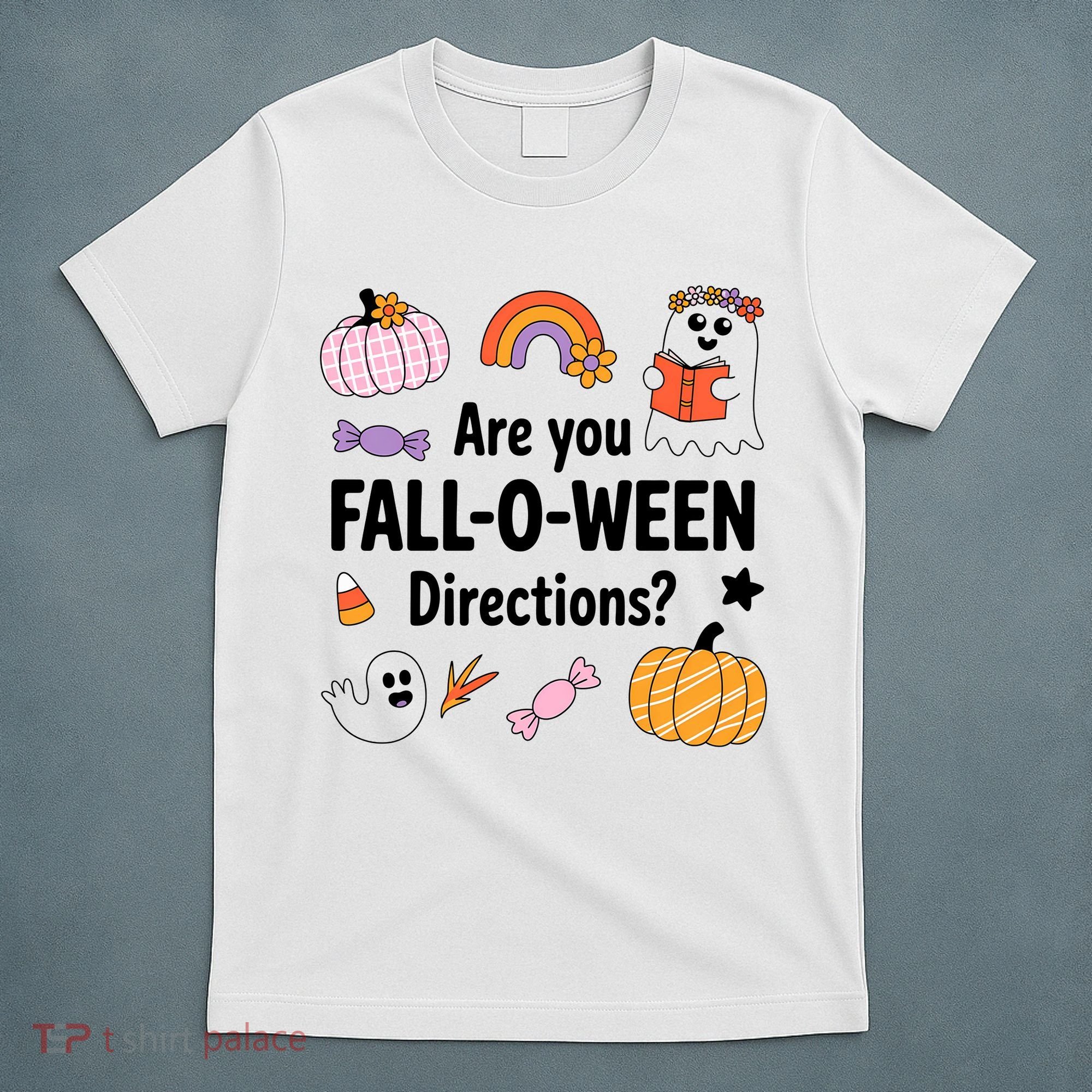 Are You Fall O Ween Directions Teacher Halloween Ghost T-Shirt