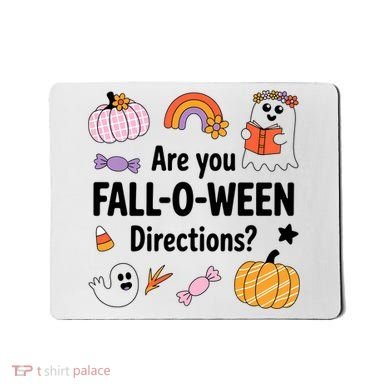 Are You Fall O Ween Directions Teacher Halloween Ghost Mousepad