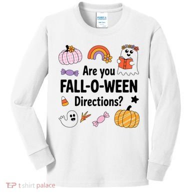 Are You Fall O Ween Directions Teacher Halloween Ghost Kids Long Sleeve Shirt