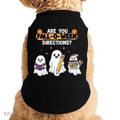 Are You Fall O Ween Directions Halloween Doggie Tank