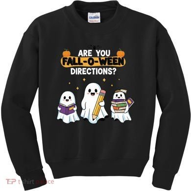Are You Fall O Ween Directions Halloween Kids Sweatshirt
