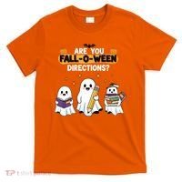 Are You Fall O Ween Directions Halloween T-Shirt thumb 0